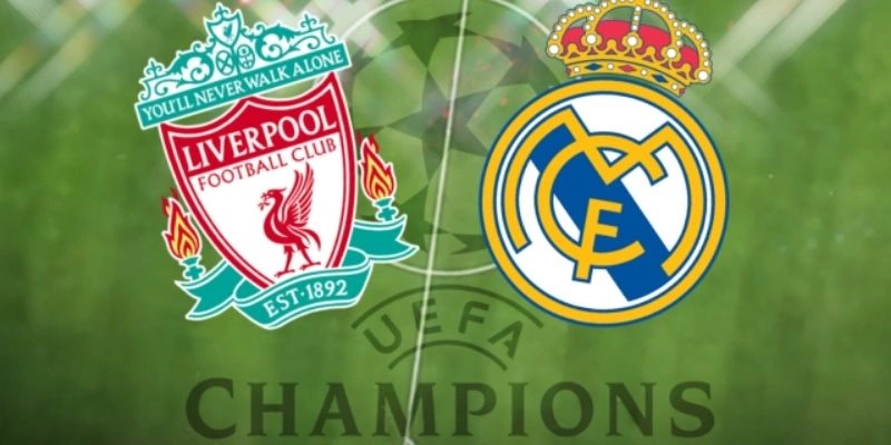 Real Madrid Vs Liverpool: Đội Nào Xuất Sắc Hơn